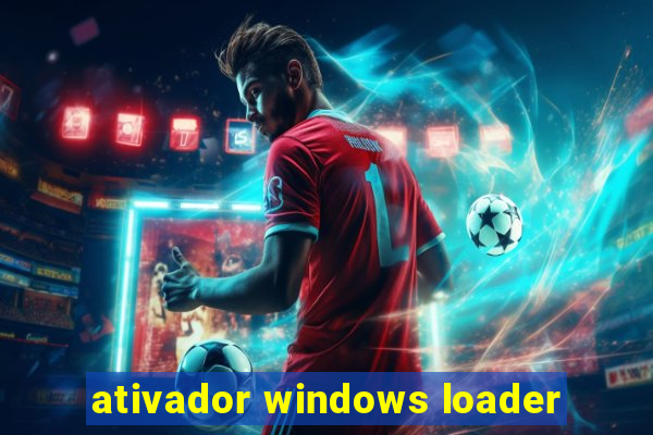 ativador windows loader